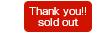 Thank you sold out